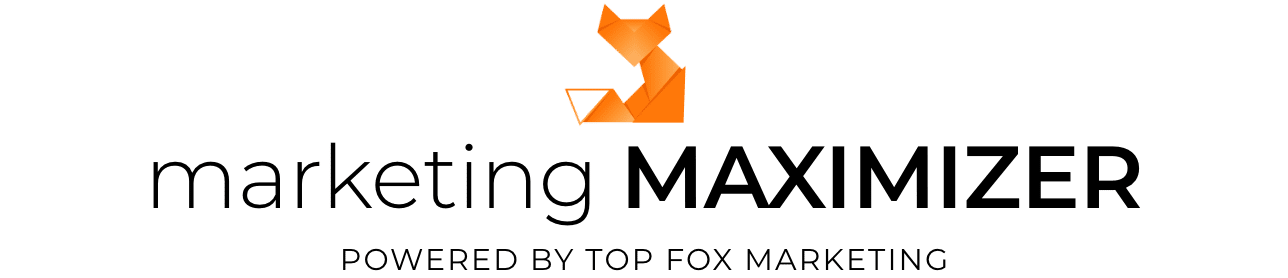marketing maximizer powered by top fox